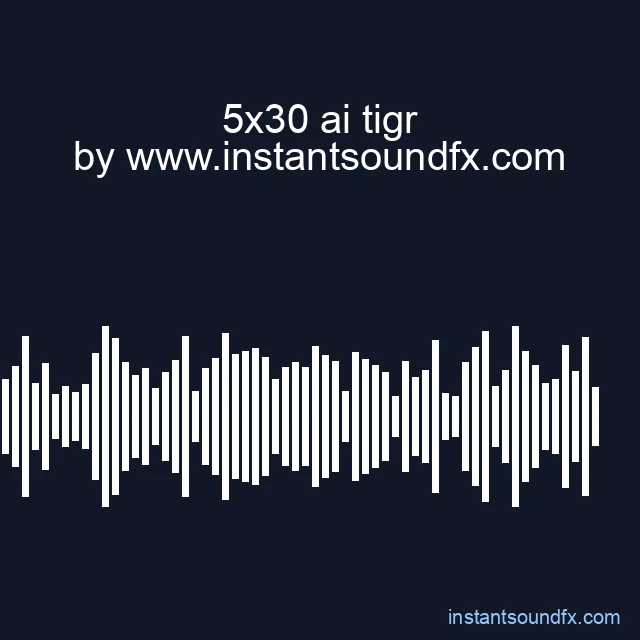 5x30 ai tigr image