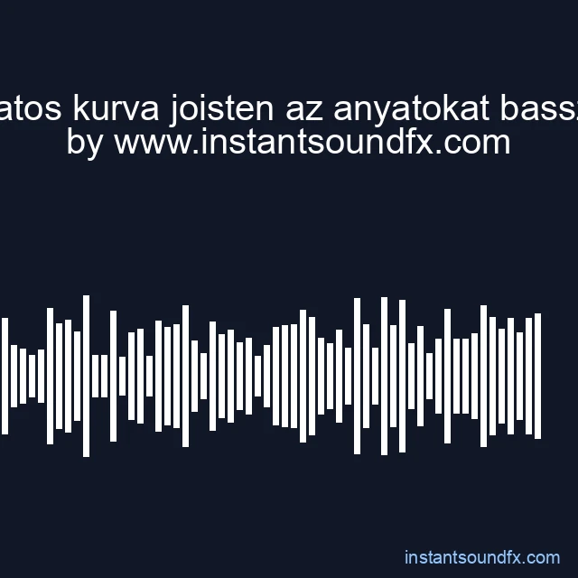 a banatos kurva joisten az anyatokat bassza me image