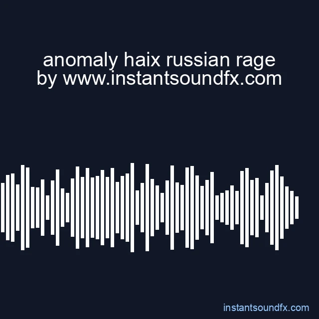 anomaly haix russian rage image