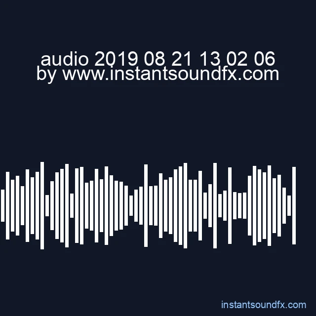 audio 2019 08 21 13 02 06 image
