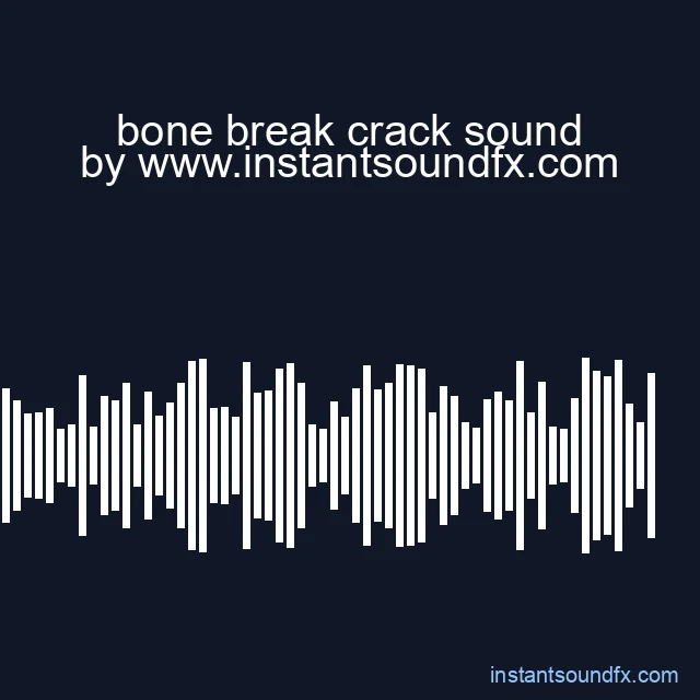 bone break crack sound image