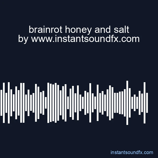 brainrot honey and salt image