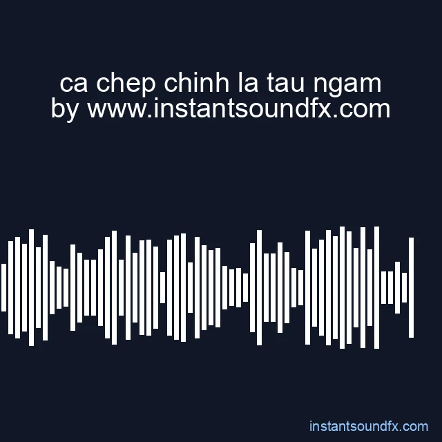 ca chep chinh la tau ngam image