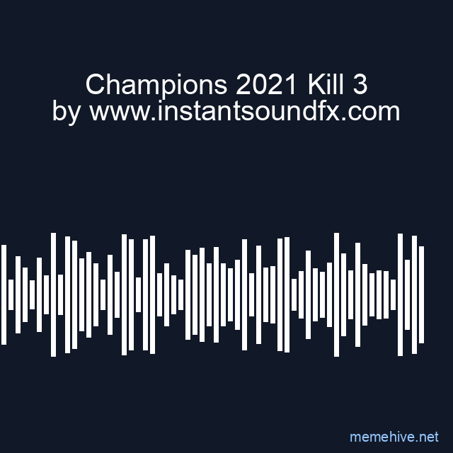 Champions 2021 Kill 3 image