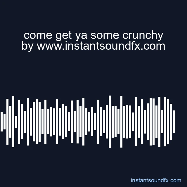 come get ya some crunchy image
