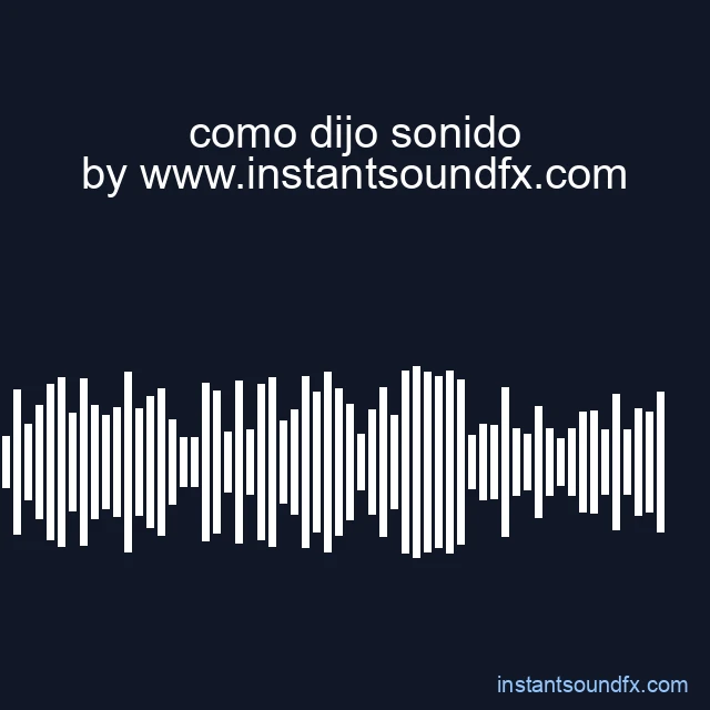 como dijo sonido image