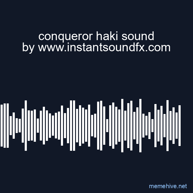 conqueror haki sound image