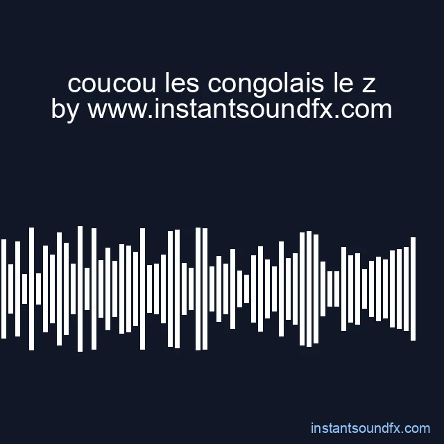 coucou les congolais le z image