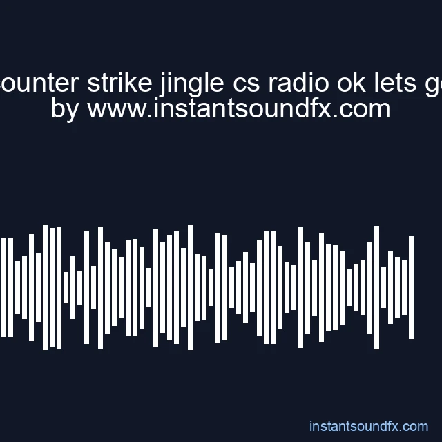 counter strike jingle cs radio ok lets go image