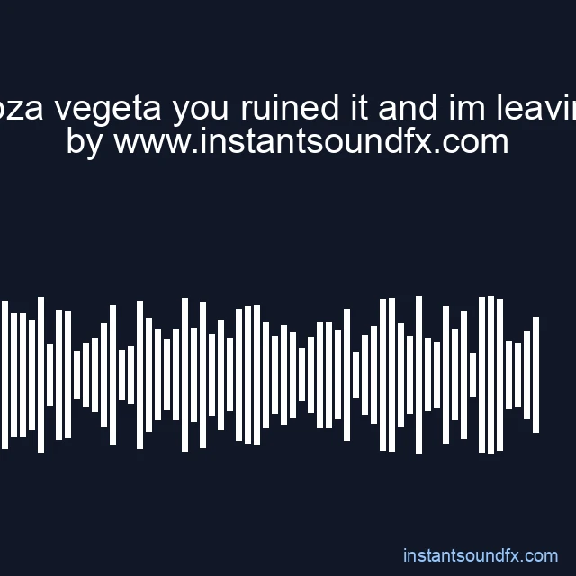 dbza vegeta you ruined it and im leaving image