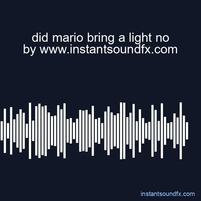 did mario bring a light no image