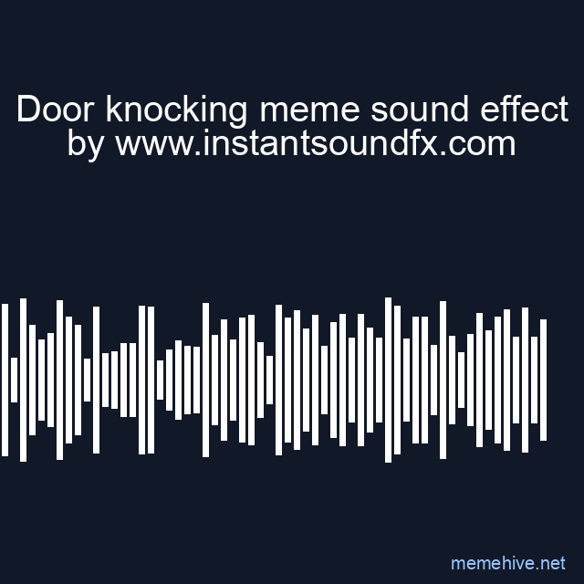 Door knocking meme sound effect image
