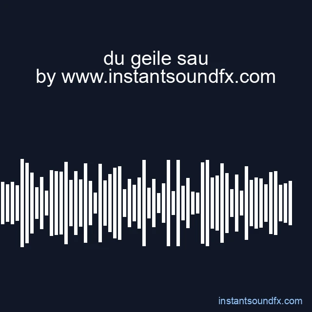 du geile sau image