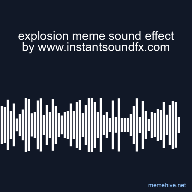 explosion meme sound effect image