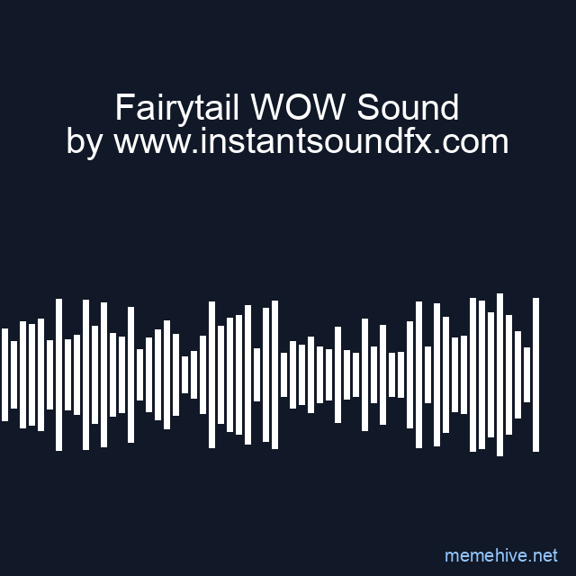 Fairytail WOW Sound image