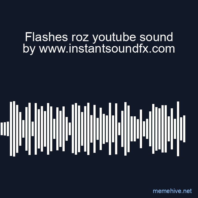Flashes roz youtube sound image