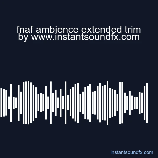 fnaf ambience extended trim image