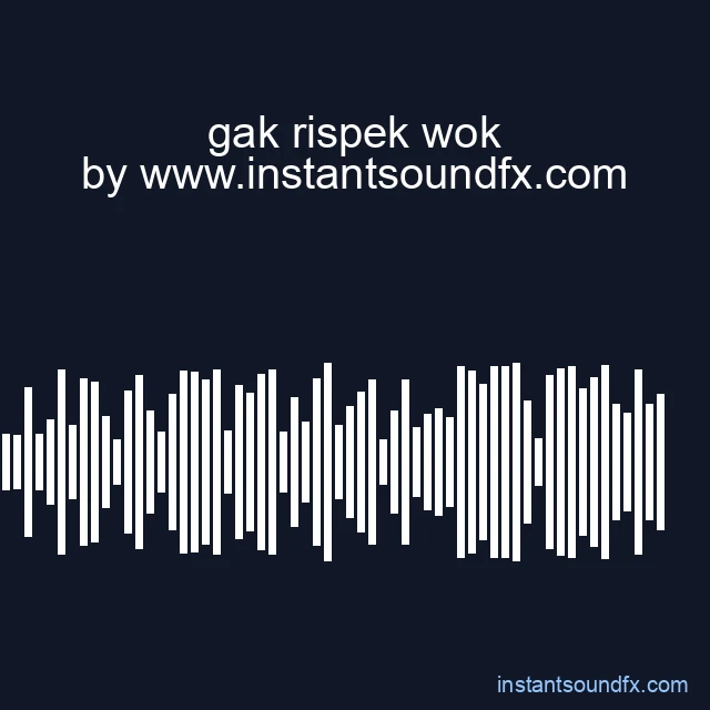 gak rispek wok image
