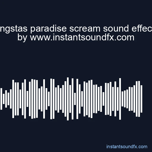 gangstas paradise scream sound effect 1 image