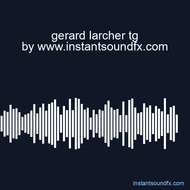 gerard larcher tg image