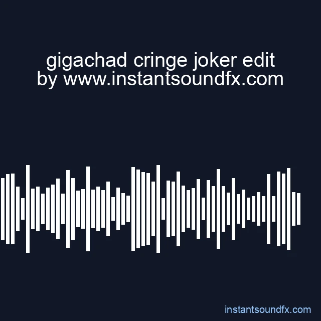 gigachad cringe joker edit image