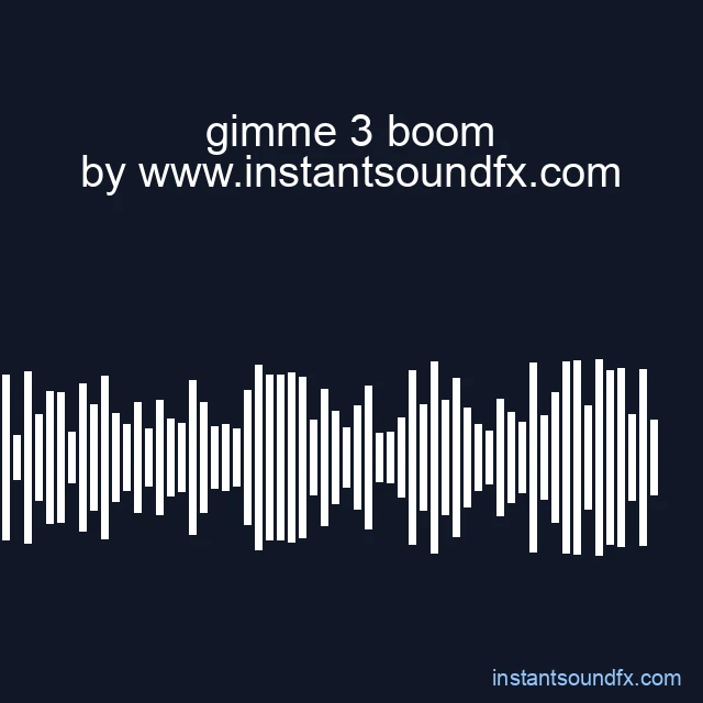 gimme 3 boom image