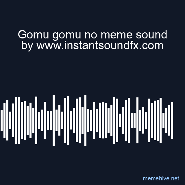Gomu gomu no meme sound image