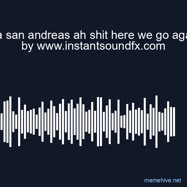 gta san andreas ah shit here we go again image