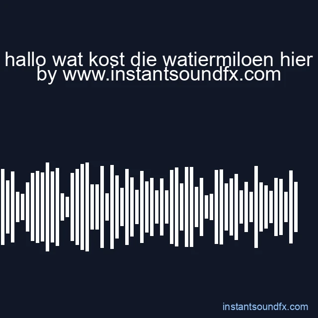 hallo wat kost die watiermiloen hier image