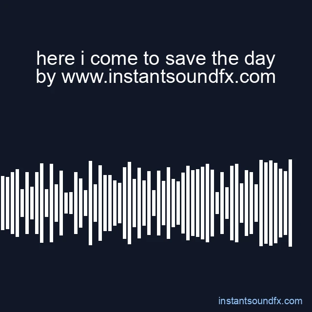 here i come to save the day image