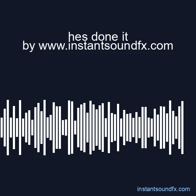 hes done it image