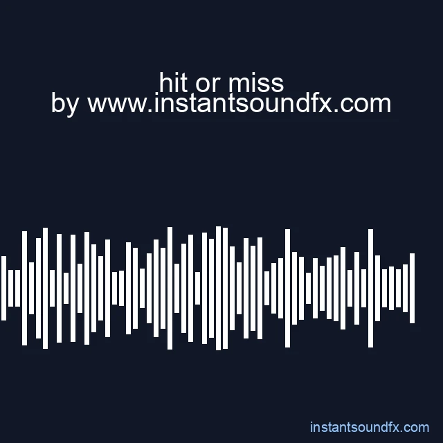 hit or miss image