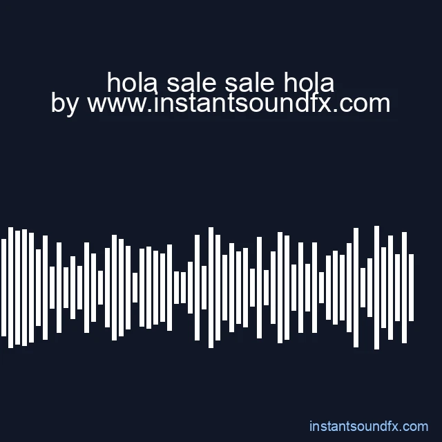 hola sale sale hola image