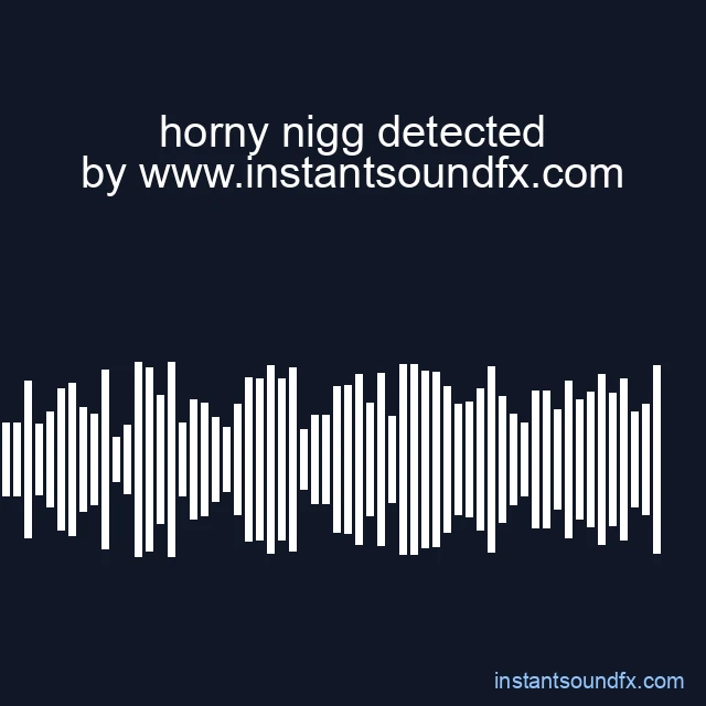 horny nigg detected image