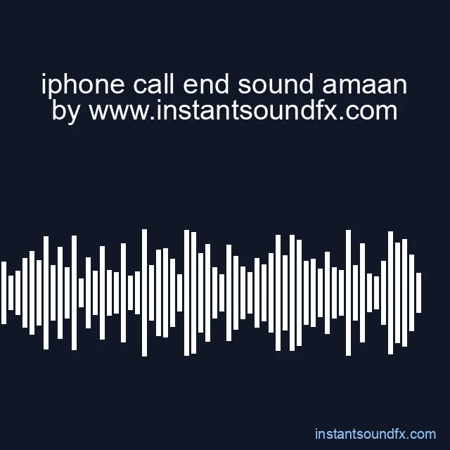 iphone call end sound amaan image