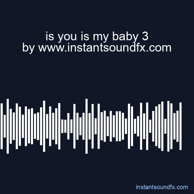 is you is my baby 3 image