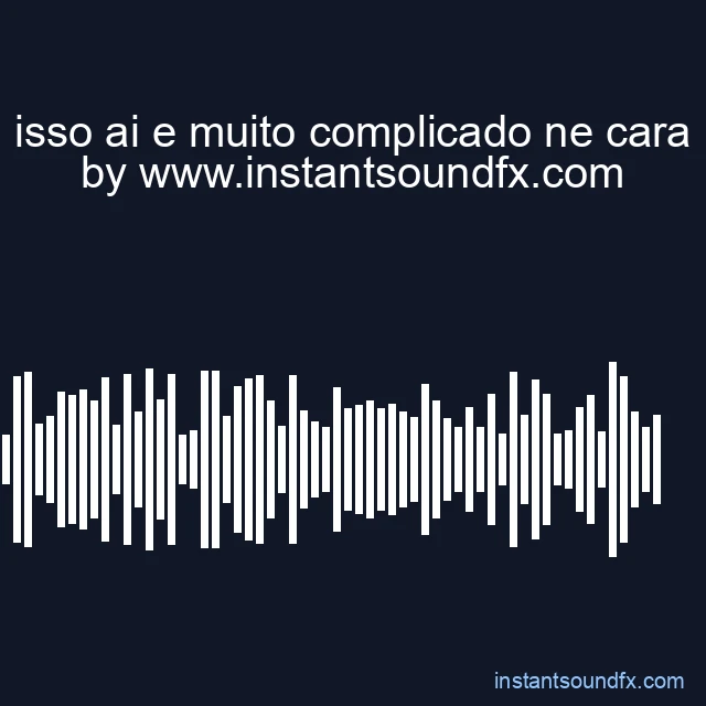 isso ai e muito complicado ne cara image