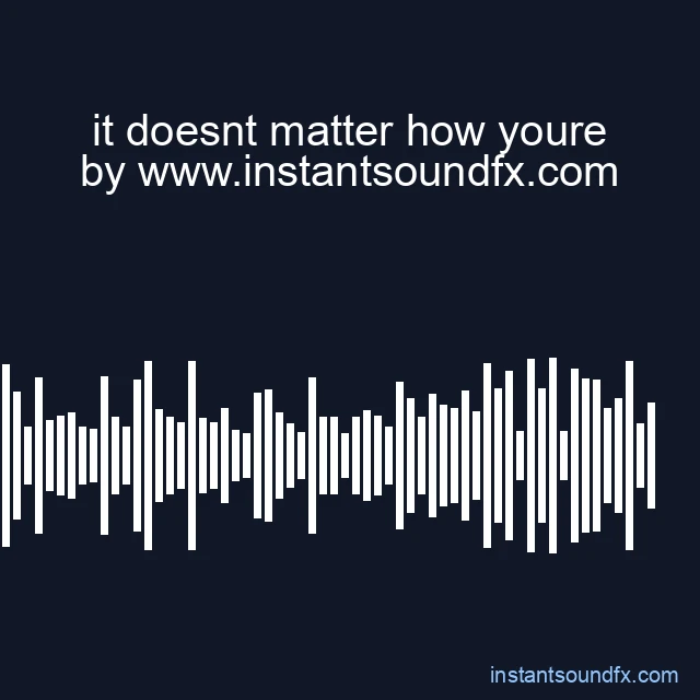 it doesnt matter how youre image