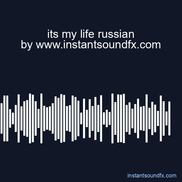 its my life russian image