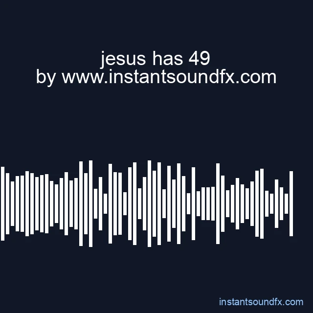 jesus has 49 image