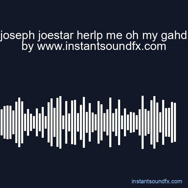 joseph joestar herlp me oh my gahd image