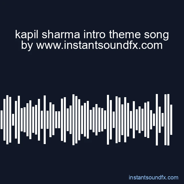 kapil sharma intro theme song image