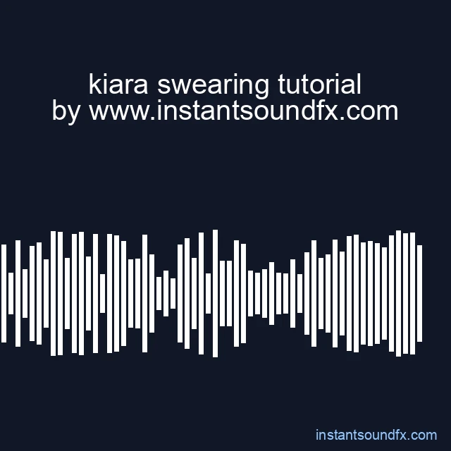 kiara swearing tutorial image