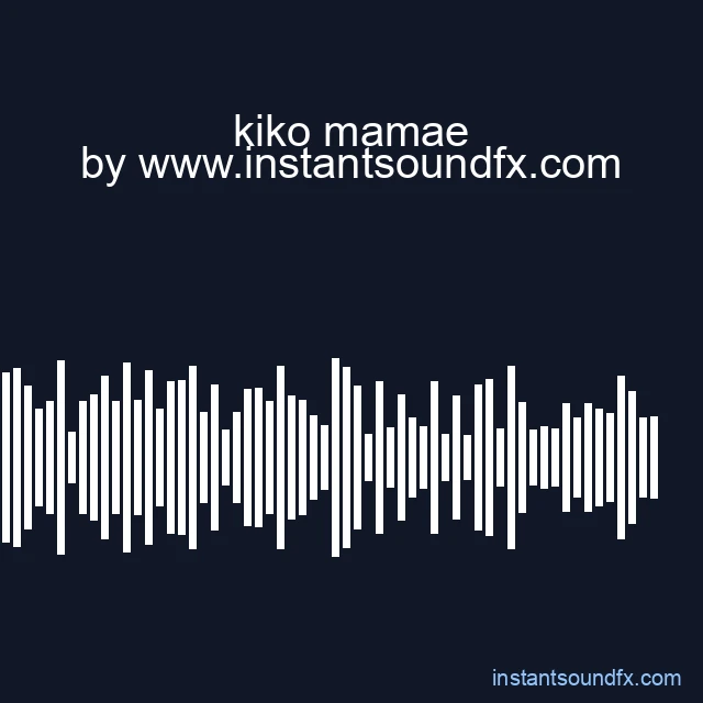 kiko mamae image