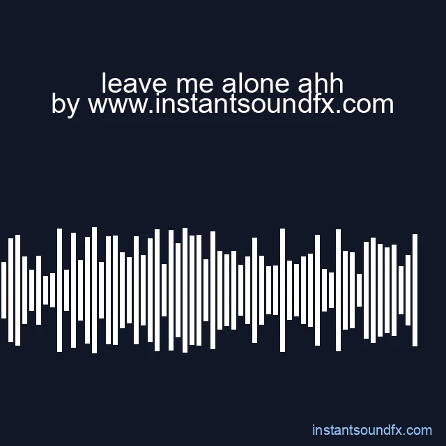 leave me alone ahh image