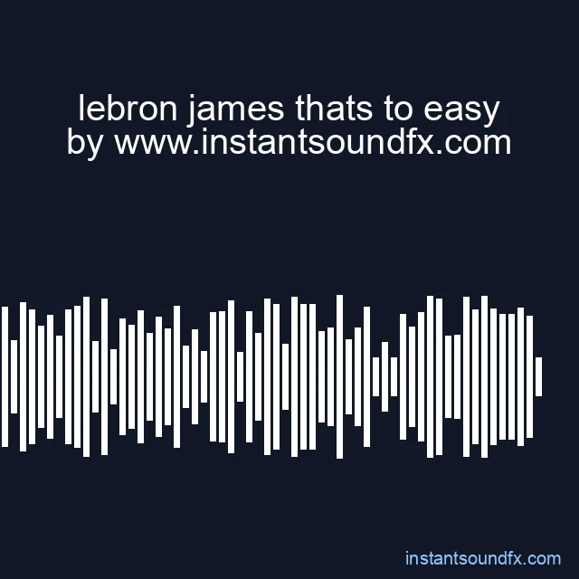 lebron james thats to easy image