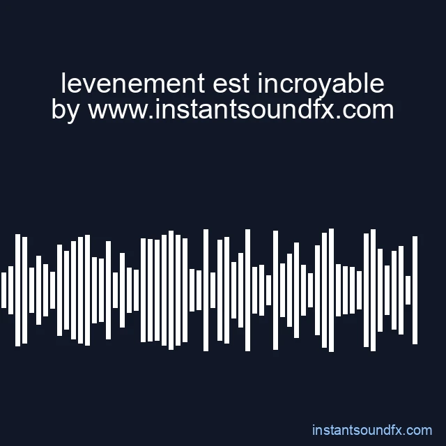 levenement est incroyable image