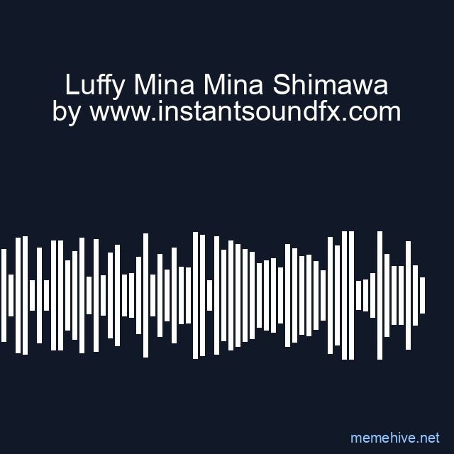 Luffy Mina Mina Shimawa image