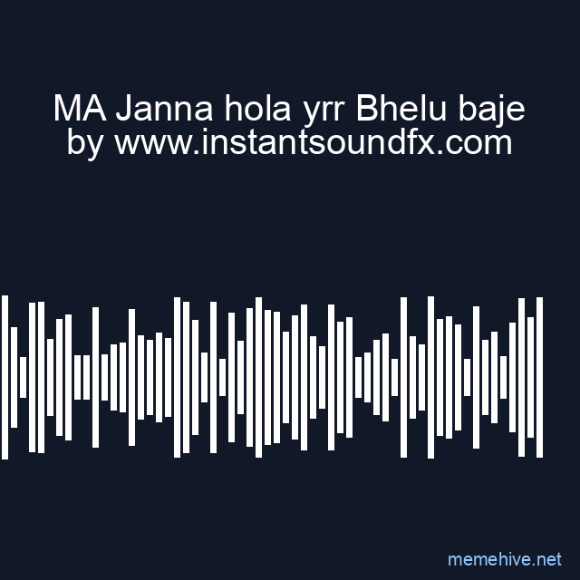 MA Janna hola yrr Bhelu baje image