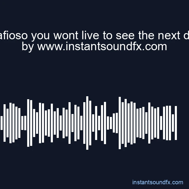 mafioso you wont live to see the next day image